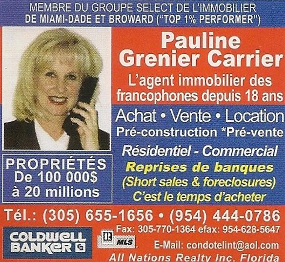 Coldwell Banker / Pauline Grenier Carrier L'agent immobilier des francophones depuis 18 ans.