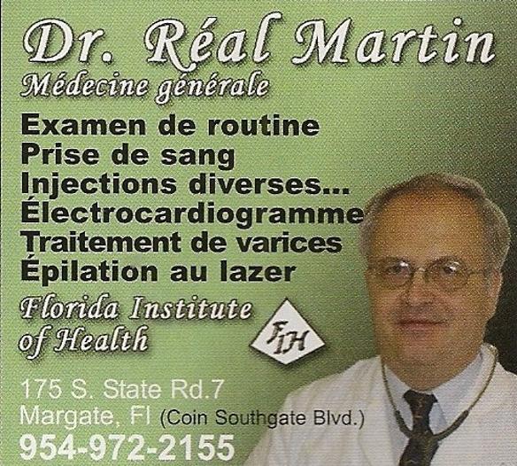 Dr. Real Martin: Florida Institute of Health. Medecine generale.