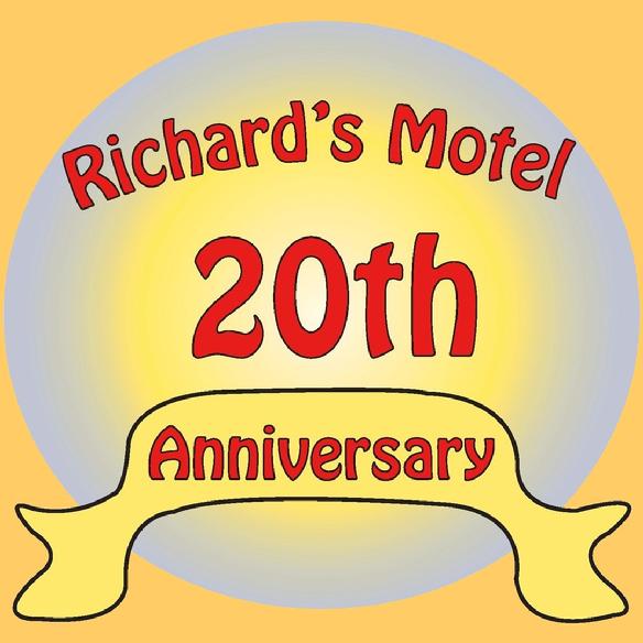 Richard's Motel 20th aniversary